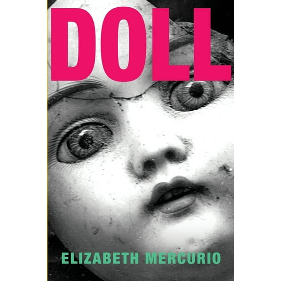 Doll, (Paperback)