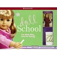 thumbnail image 1 of Pre-Owned American Girl Doll School: For Girls Who Love to Teach! [With 2 Posters and Chalkboard/Whiteboard, Faux Library Books, Histori and Map and Easel] (Hardcover) 1609582128 9781609582128, 1 of 1