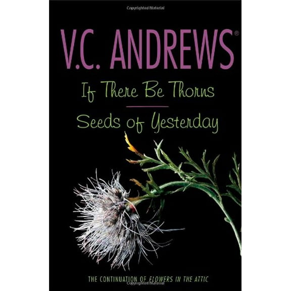 Pre-Owned If There Be Thorns/Seeds of Yesterday (Paperback) 1442406569 9781442406568