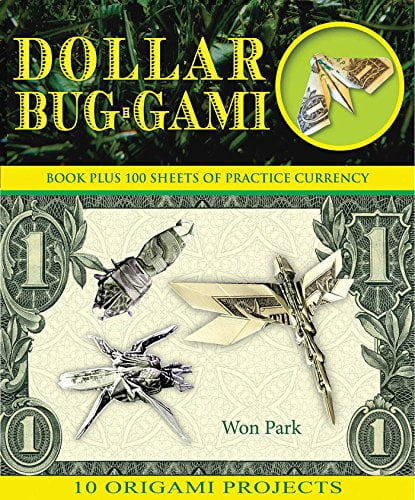 Pre-Owned Dollar Bug-Gami (Paperback) 1626864454 9781626864450