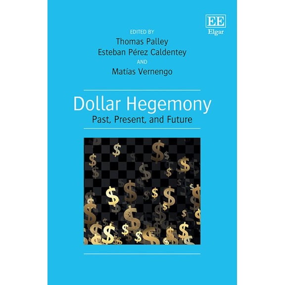Dollar Hegemony : Past, Present, and Future