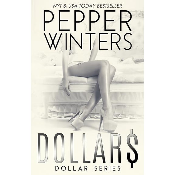 Dollars (Paperback) by Pepper Winters