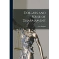 thumbnail image 1 of Dollars and Sense of Disarmament, (Paperback), 1 of 1