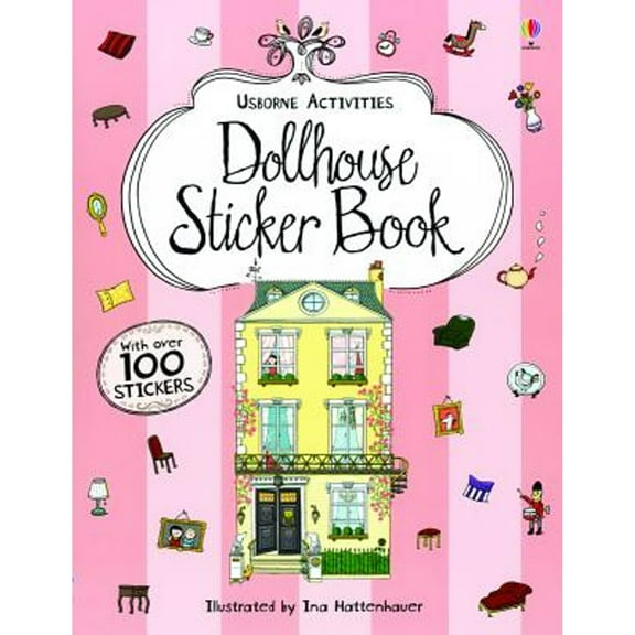 Pre-Owned Dollhouse Sticker Book (Usborne Activities) (Paperback) 0794529445 9780794529444