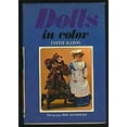 thumbnail image 1 of Pre-Owned Dolls in Color (Hardcover) 0025347101 9780025347106, 1 of 1
