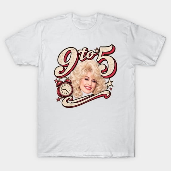 Dolly 9 To 5 T-Shirt Sizes S-5Xl GooGate