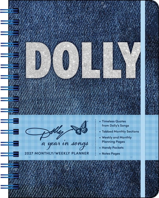 Dolly Parton: A Year in Songs Deluxe Organizer 2027 Weekly Planner Calendar, (Paperback)