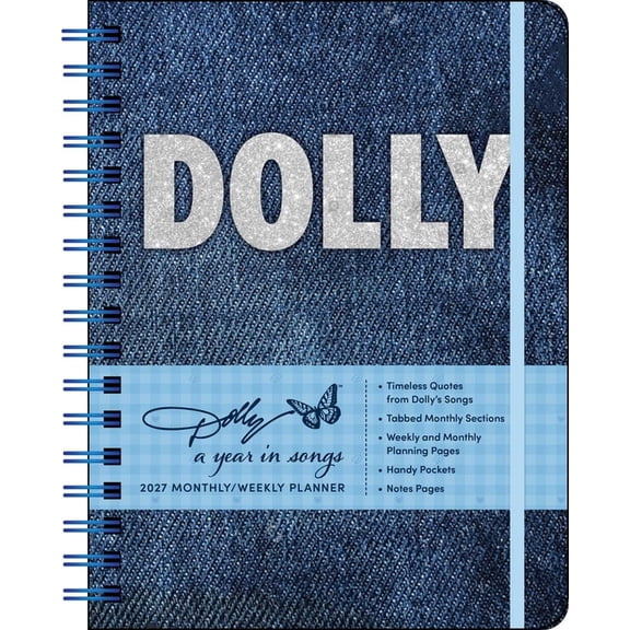 Dolly Parton: A Year in Songs Deluxe Organizer 2027 Weekly Planner Calendar, (Paperback)