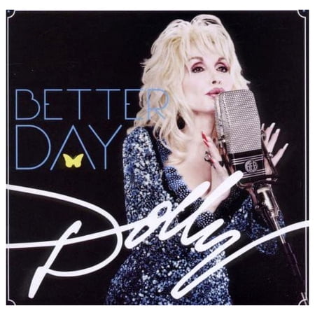 Dolly Parton - Better Day - Music & Performance - CD