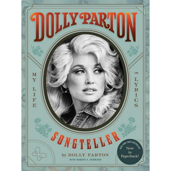 Dolly Parton: Dolly Parton, Songteller: My Life in Lyrics (Paperback)