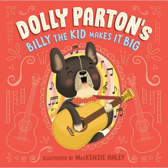 Dolly Parton's Billy the Kid Makes It Big (Hardcover)