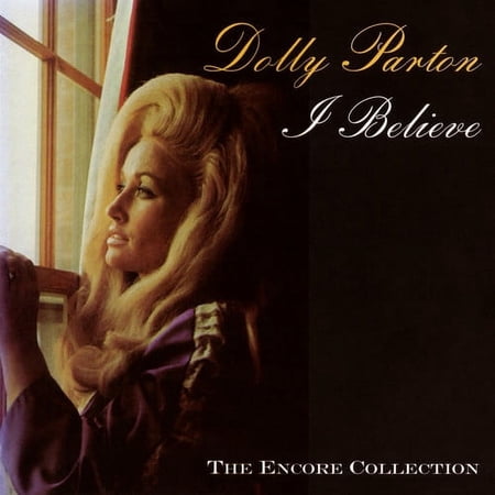 Dolly Parton - I Believe - Music & Performance - CD