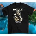 thumbnail image 1 of Dolly Rest in Peace Country Legend Tribute T-Shirt, 1 of 5