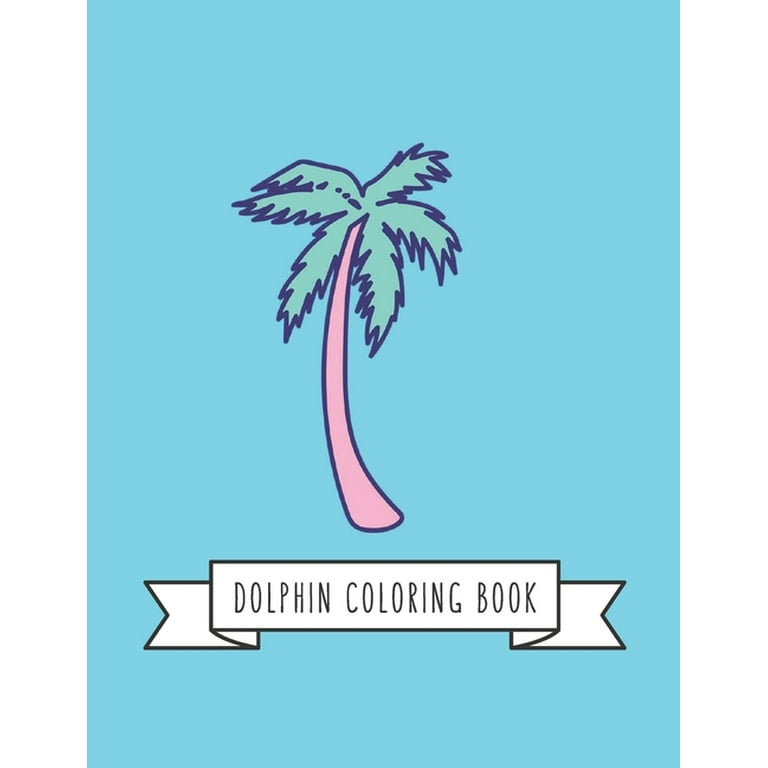 https://i5.walmartimages.com/seo/Dolphin-Coloring-Book-DolphinToy-Gifts-Toddlers-Kids-Ages-4-8-Girls-8-12-Adult-Relaxation-Cute-Easy-Relaxing-Realistic-Large-Print-Birthday-Paperback_e74876d8-0a5a-4786-a442-61227a84e2da_1.a9d9ca3c232a856e4f8dc8c59f5e81da.jpeg?odnHeight=768&odnWidth=768&odnBg=FFFFFF