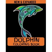 Dolphin Coloring Book New & Expanded 38 different design and 8.5*11 size book Paperback