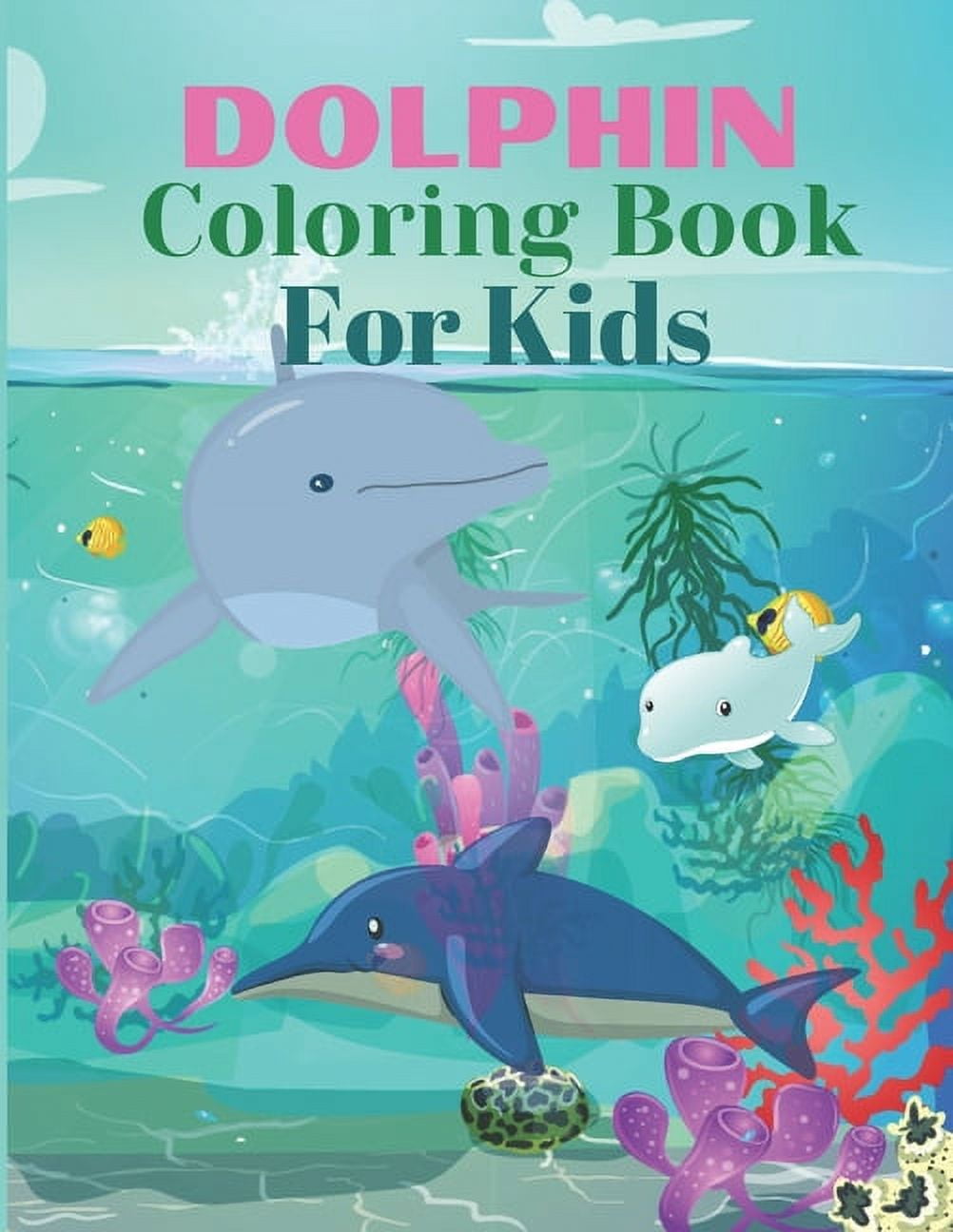 https://i5.walmartimages.com/seo/Dolphin-Coloring-book-For-Kids-coloring-books-kids-ages-4-8-2-4-dolphin-pages-toddler-girl-boy-kindergarten-Preschool-Drawing-easy-relaxation-Paperba_5321589b-5d63-49a5-ac00-722d4cbe64a7.46e0fab8066f894787997e6e699e526e.jpeg
