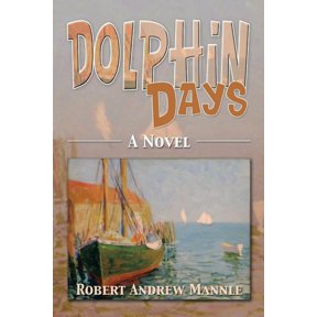 Dolphin Days, (Paperback)