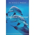 thumbnail image 1 of Pre-Owned Dolphin Diaries: My 25 Years with Spotted Dolphins in the Bahamas Hardcover Denise L. Herzing, 1 of 1