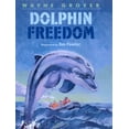 thumbnail image 1 of Pre-Owned Dolphin Freedom (Unknown) 0688160107 9780688160104, 1 of 1