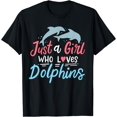 thumbnail image 1 of Dolphin Just a Girl Who Loves Dolphins T-Shirt, 1 of 3