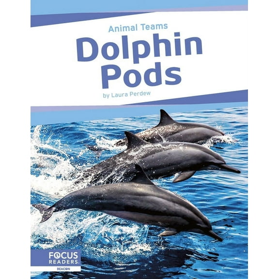 Dolphin Pods, (Hardcover)