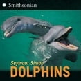 thumbnail image 1 of Pre-Owned Dolphins (Paperback) 006446220X 9780064462204, 1 of 1