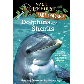 Pre-Owned Dolphins and Sharks: A Nonfiction Companion to Magic Tree House #9: Dolphins at Daybreak (Paperback) 0375823778 9780375823770