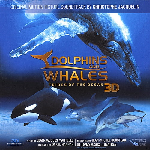 Various Artists - Dolphins and Whales 3D: Tribes of the Ocean (Original Motion Picture Soundtrack) - Music & Performance - CD