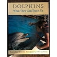 thumbnail image 1 of Pre-Owned Dolphins ~ What They Can Teach Us (Paperback) 0439140374 9780439140379, 1 of 1