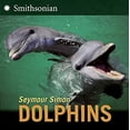 thumbnail image 1 of Pre-Owned Dolphins Smithsonian Library Binding Seymour Simon, 1 of 1