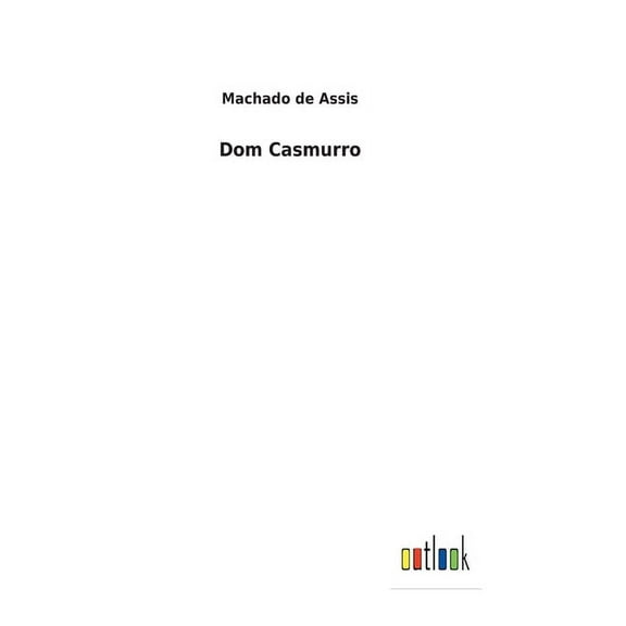 Dom Casmurro (Hardcover)