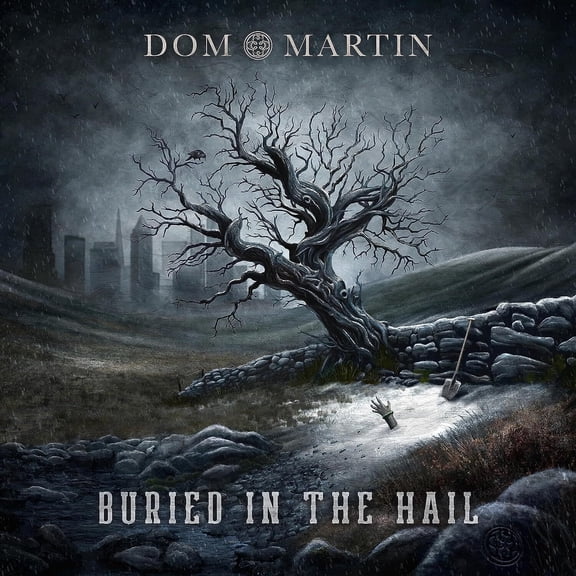 Dom Martin - Buried In The Hail - Music & Performance - CD