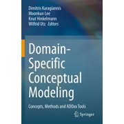 Domain-Specific Conceptual Modeling Concepts, Methods and Adoxx Tools, Paperback