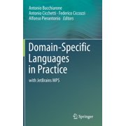 Domain-Specific Languages in Practice With Jetbrains Mps, Hardcover