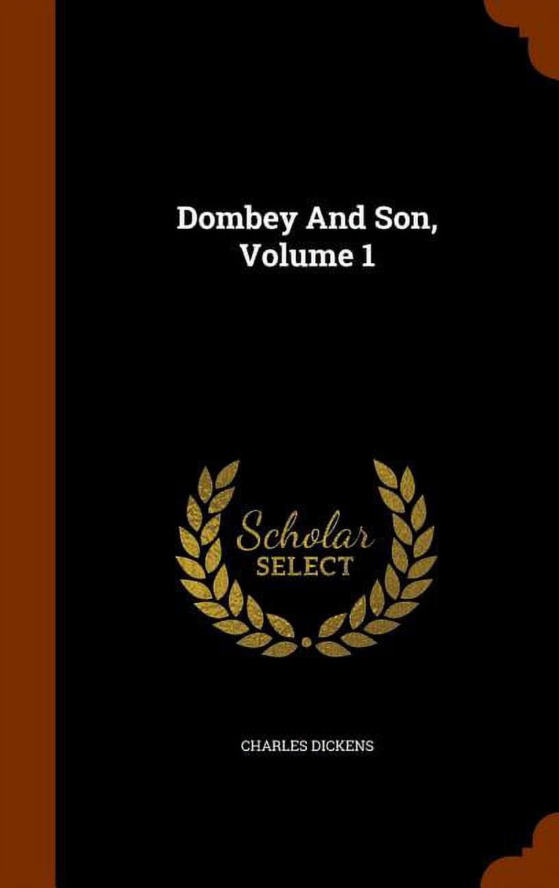 Dombey and Son, Volume 1 (Hardcover)