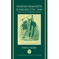 thumbnail image 1 of Domenico Dragonetti in England (1794-1846): The Career of a Double Bass Virtuoso, (Hardcover), 1 of 1