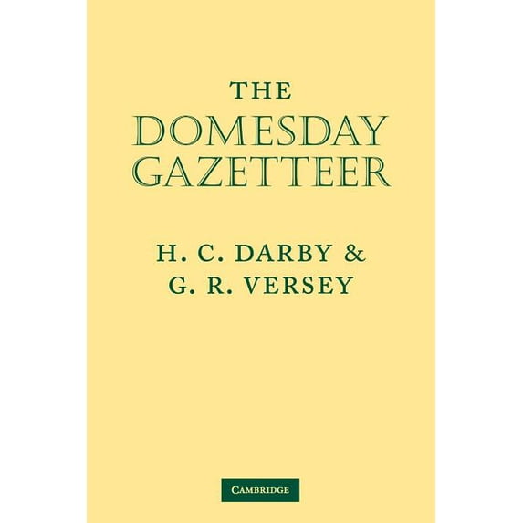 Domesday Geography of England Domesday Gazetteer, (Paperback)