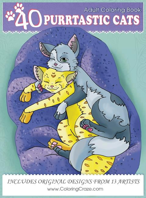 Domestic Animals Coloring Books for Adul Adult Coloring Book: 40 Purrtastic Cats, Book 1, (Hardcover)