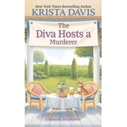 Domestic Diva Mystery The Diva Hosts a Murderer, Book 19, Paperback