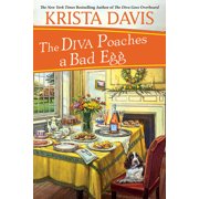 Domestic Diva Mystery The Diva Poaches a Bad Egg, Paperback