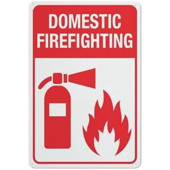 Domestic Firefighting Sign 8""X12"" Rust Free Aluminum Signs Outdoor, Metal Tin Sign For Home, Business, Yard