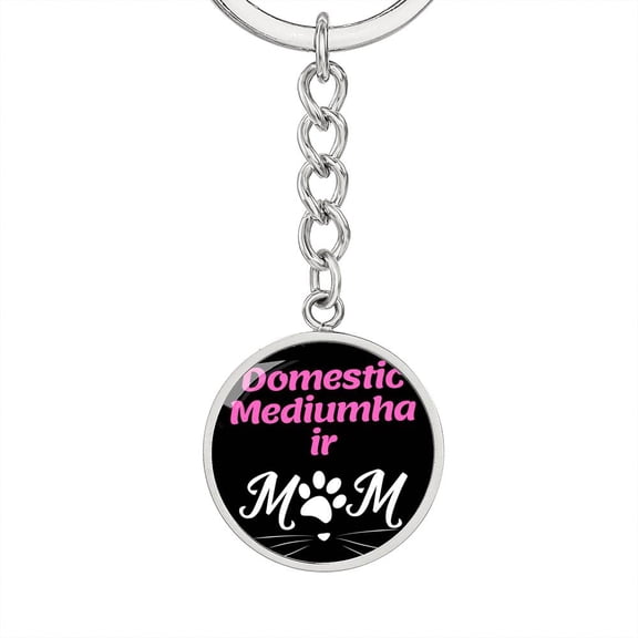 Domestic Mediumhair Cat Mom Circle Keychain Stainless Steel Silver Tone or Gold Tone