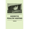 thumbnail image 1 of Domestic Poultry Keeping (Hardcover), 1 of 1