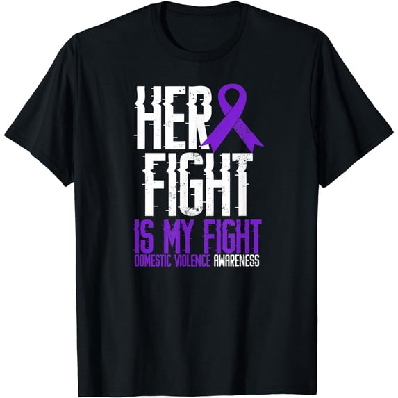 Domestic Violence Awareness Design Her Fight My Gift T-Shirt