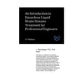 thumbnail image 1 of Domestic and Industrial Water Treatment: An Introduction to Hazardous Liquid Waste Streams Treatment for Professional Engineers (Paperback), 1 of 1