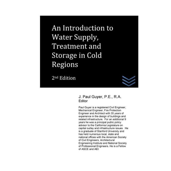 Domestic and Industrial Water Treatment: An Introduction to Water Supply, Treatment and Storage in Cold Regions (Paperback)