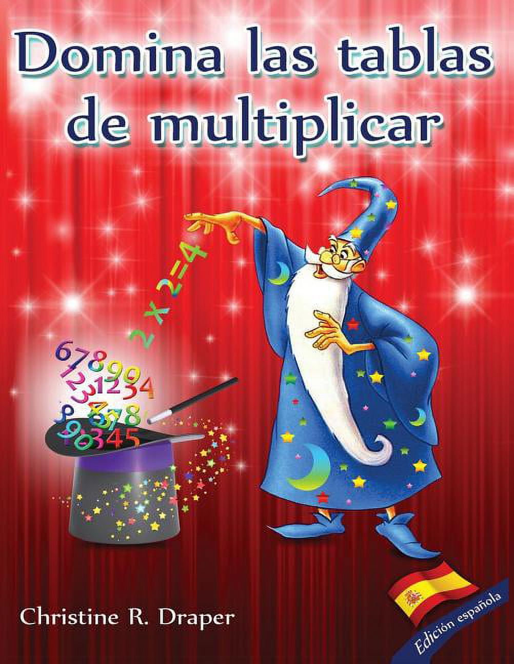 CHRISTINE R DRAPER Domina Las Tablas de Multiplicar: Edicion Espanola