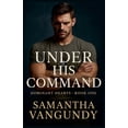 thumbnail image 1 of Dominant Hearts Under His Command, Book 1, (Paperback), 1 of 1