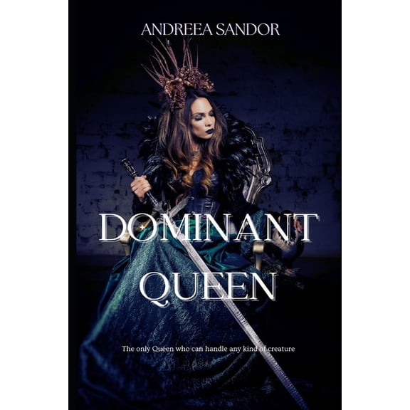 Dominant Queen (Paperback)