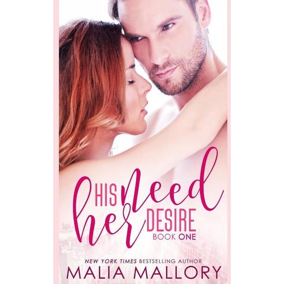 Dominating Billionaires: His Need, Her Desire: Dominating Billionaires Erotic Romance (Paperback)